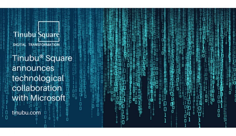 Tinubu Square Announces Technological Collaboration With Microsoft