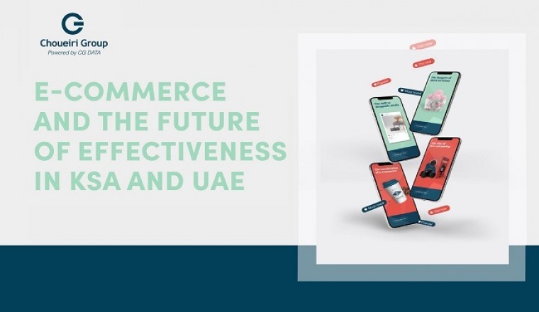 E-commerce and The Future of Effectiveness in KSA and UAE