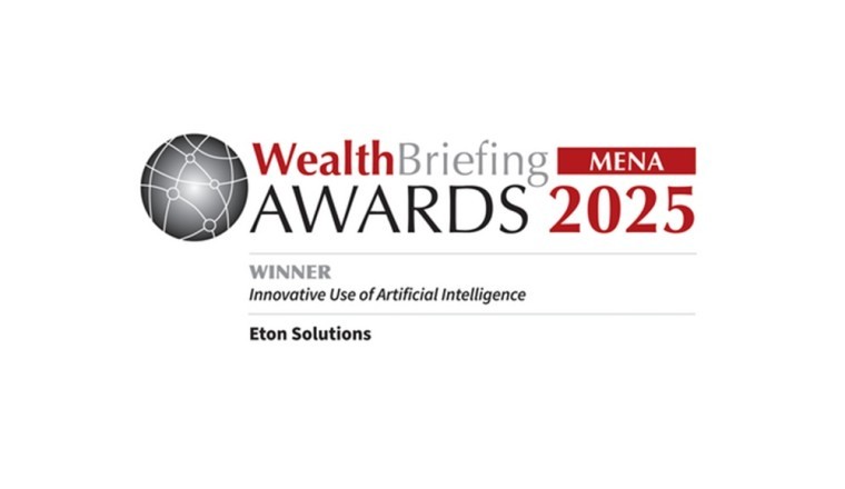 شركة Eton Solutions تفوز بجائزة "الاستخدام المبتكر للذكاء الاصطناعي" عن منصة EtonAI ضمن WealthBriefing MENA Awards لعام 2025